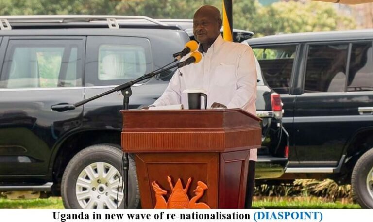 Uganda in new wave of re-nationalisation