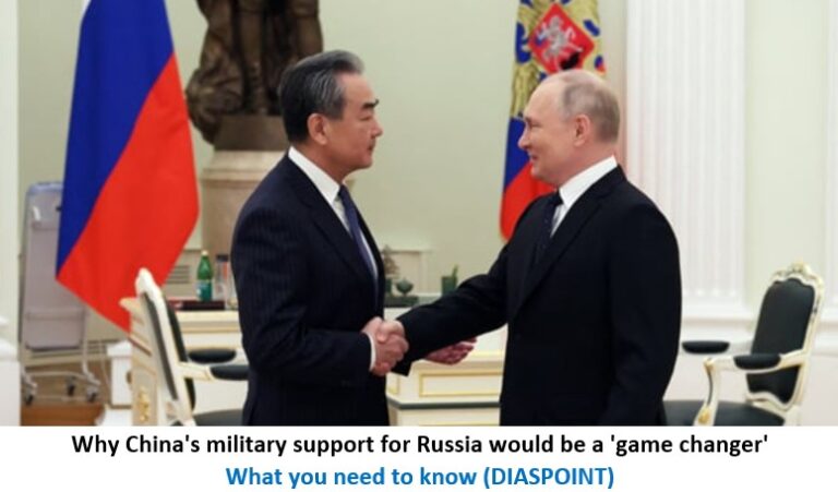 Why China’s military support for Russia would be a ‘game changer’